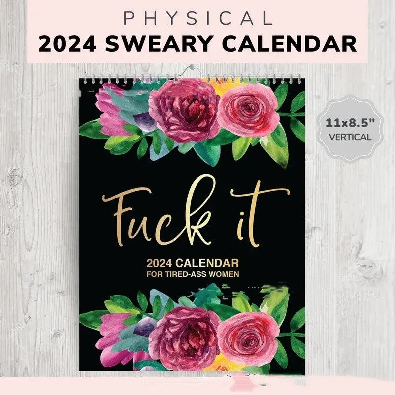 2024 wall calendar for tired women with coil binding showing monthly spread and funny sweary sayings