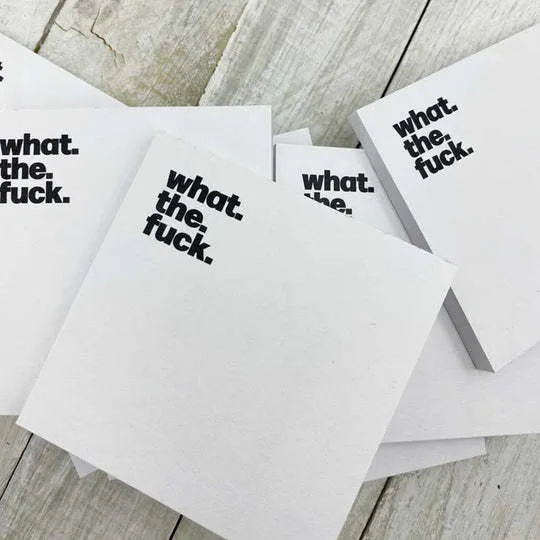 7.5cm square funny sticky note pad with humorous printed phrase in bold text